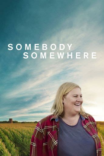 somebody somewhere gomovie|Watch Somebody Somewhere Streaming Online .
